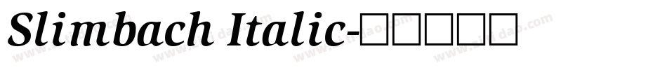 Slimbach Italic字体转换